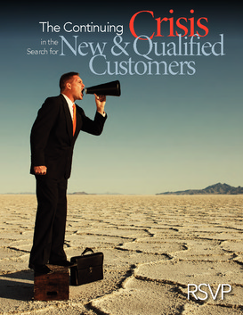 The continuing crisis in the search for new and qualified customer